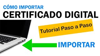 Como IMPORTAR un Certificado Digital a tu ordenador ¡ Muy fácil [upl. by Christoforo]