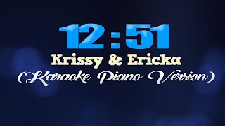 1251  Krissy amp Ericka KARAOKE PIANO VERSION [upl. by Fabi]