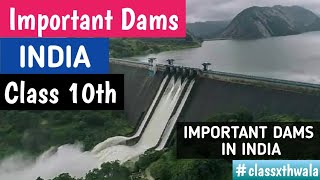 Important Dams India Class 10thCBSENCERTSocial Science [upl. by Benioff]