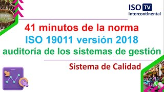 Auditoria al Sistema de Gestión de Calidad con ISO 19011 versión 2018 [upl. by Rastus616]