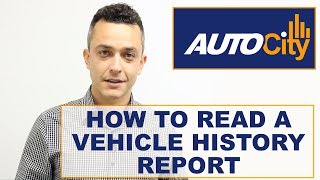 How To Read A Vehicle History Report CARFAX AutoCheck [upl. by Nonad780]