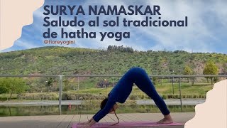 Sūryanamaskāra Saludo al sol tradicional de Hatha Yoga [upl. by Adnilre]