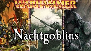 Nachtgoblins amp ihre Fanatics  Warhammer Lore [upl. by Ahsil]