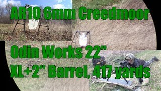 AR10 6mm Creedmoor Odin Works 22quot XL2quot Barrel Evolution Gun Works Mystic Bipod 417 Yard Shots [upl. by Eednarb]