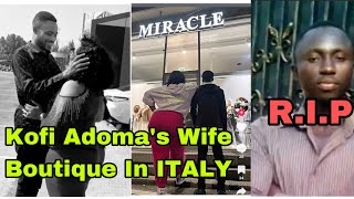 BREAKING KOFI ADOMA AND WIFE TREND AFTER OPENING BOUTIQUE IN ITALY AS ANOTHER SD NEWS IN KUMASI🔥 [upl. by Enilatan]