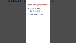 Ratio and proportion ratioandproportion ratio proportions maths mathstricks education [upl. by Juback706]