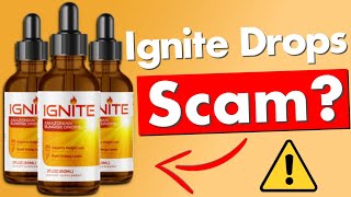 Ignite Drops Honest Review Legit or Scam [upl. by Arhaz]