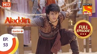 Aladdin  Ep 53  Full Episode  30th October 2018 [upl. by Cypro]