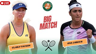 WTA LIVE ONS JABEUR VS CLARA TAUSON WTA ROLAND GARROS OPEN 2024 TENNIS PREVIEW STREAM [upl. by Remo]