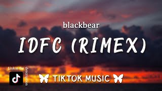 blackbear  idfc TikTok Remix Im only a fool for you Lyrics [upl. by Ennaeiluj]