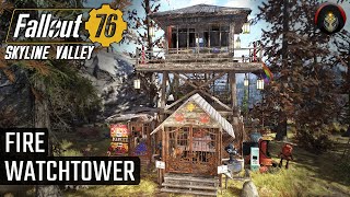 FALLOUT 76  Firewatch Tower Camp Skyline Valley [upl. by Suicul]