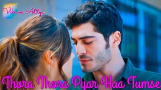 Thora Thora Pyar Hua Tumse Romantic Original  Hayat Murat Version Full Video Song [upl. by Lorimer422]