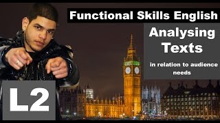 Analysing Texts in relation to Audience Needs Functional Skills English Level 2 Reading [upl. by Dibru554]