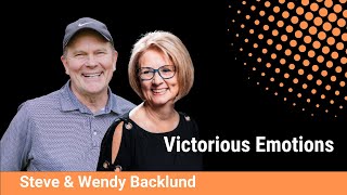 Victorious Emotions With Wendy Backlund [upl. by Gaston]