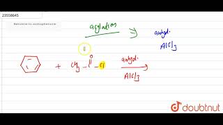 Benzene to acetophenone [upl. by Rellim]