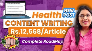 Health CONTENT WRITING Work Pay  Rs12568 Per Article [upl. by Buller]