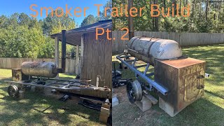 Smoker Trailer Build Pt 2 [upl. by Amadus]