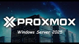 How To Install Windows Server 2025 VM on Proxmox VE [upl. by Samal]