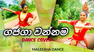 ගජගා වන්නම 💓💓  Gajaga Wannama   Dance Cover  Maleesha Dance💃💃 [upl. by Nesta]