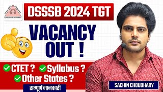 DSSSB 2024 TGT Vacancy Out PRT  by Sachin choudhary [upl. by Tindall342]