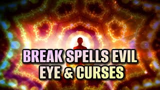 Break Spells amp Evil Eye  Return To The Sender  Harmful Curses Negative Energy amp Psychic Attacks [upl. by Gresham]