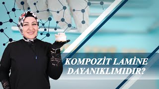 KOMPOZİT LAMİNE DAYANIKLIMIDIR [upl. by Lovich]