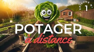 Comment commencer un POTAGER AUTONOME  Démarrer un Potager à Distance  Ep1  AVRIL [upl. by Telracs866]