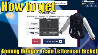 How to get Tommy Hilfiger Team Letterman Jacket in Tommy Play  Freefall 400k Meters [upl. by Zetrom]