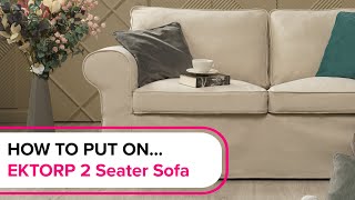 How to put new Cover on your IKEA Ektorp 2 Seater Sofa  Masters of Covers [upl. by Navek283]