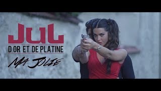 JuL  Ma Jolie  Clip officiel  2017 [upl. by Alyar]