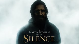 Martin Scorsese Silence  előzetes 1 [upl. by Nisotawulo]