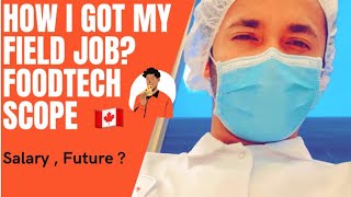 Food Technology Scope In Canada  Salary  Jobs amp Colleges In Canada [upl. by Bekha753]