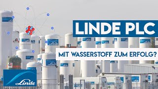 Linde Aktie  Mit Wasserstoff amp Praxair zum Erfolg [upl. by Bluma]