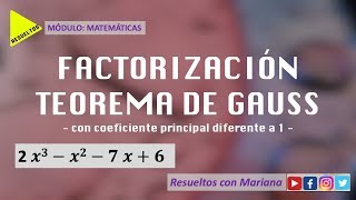 GAUSS amp RUFFINI con Coeficiente Principal diferente de 1  FACTORIZACION [upl. by Atikan]