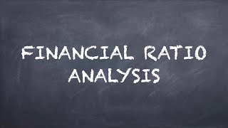 Financial Ratio Analysis【Dr Deric】 [upl. by Ykceb]