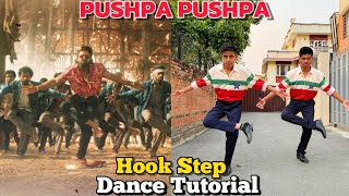 Pushpa Pushpa Hook Step Dance Tutorial  Allu Arjun  Pushpa 2 The Rule  Step by Step [upl. by Iorio963]