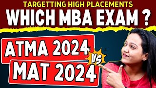 ATMA 2024 vs MAT 2024 ✅ Easy Exam Accepted by Colleges with High Packages🔥 mba atma mat2024 [upl. by Ecirehc]