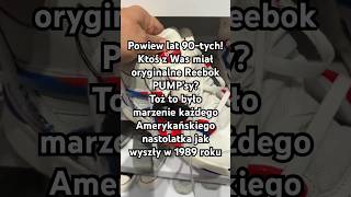 Ale powiew przeszłości Kiedyś marzeniem było mieć takie buty  Reebok PUMP  ktoś z Was miał [upl. by Schwab214]