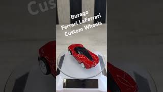 Ferrari LaFerrari Burago escala 164 Custom Wheels [upl. by Llewsor]