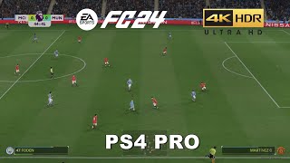 FC 24 Old Gen PS4 Pro Gameplay 4K HDR [upl. by Phares]