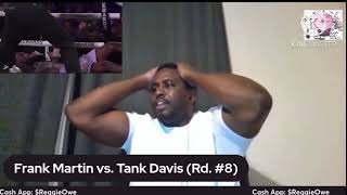 Reaction To Tank Davis Knocking Out Frank Martin [upl. by Lagasse]