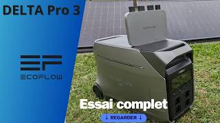 Delta Pro 3  La Batterie Ultime pour Tous Vos Besoins  Test et utilisation ecoflow [upl. by Naiva]