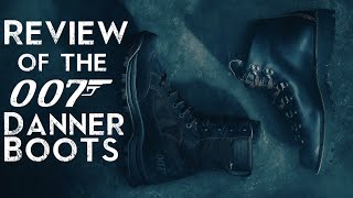 REVIEW of the Danner 007 60th Anniversary Boots  A HIS amp HER Discussion [upl. by Eedrahc959]