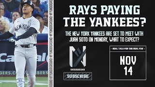 The Rays Are Paying the Yankees Juan Soto Meeting on Monday [upl. by Rodmur610]