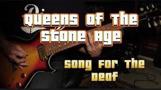 Queens of the Stone Age  Song For The Deaf guitar cover [upl. by Clover]