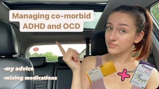 How i manage my comorbid ADHD and OCD [upl. by Sivrup]