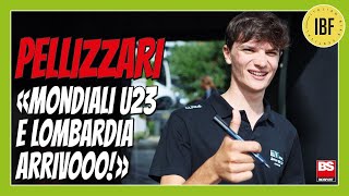 Giulio Pellizzari verso mondiale U23 e Lombardia «La condizione cresce puntate su di me» [upl. by Muller]