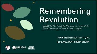 Lex250 Monument Call for Artists Artist Information and QampA Session  January 3 2024 [upl. by Garber]