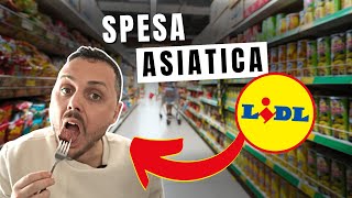 SPESA ASIATICA LIDL Scoperta o Delusione  Video di Giorgio Immesi [upl. by Navonoj]