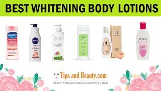 10 Best Skin whitening Body Lotions for All skin types [upl. by Nanreh449]